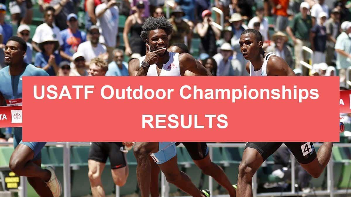 Results for the USATF Outdoor Championships 2023 Watch Athletics