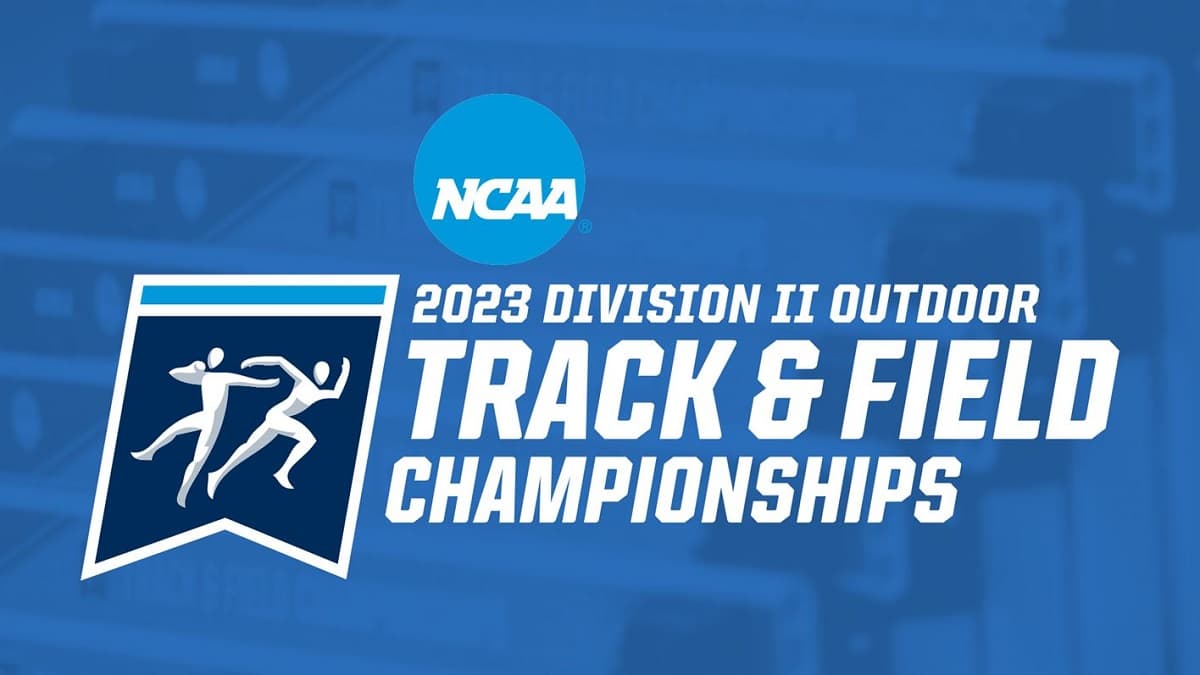 Results NCAA Division 2 Outdoor Track and Field Championships 2023